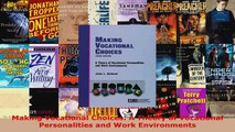 Read  Making Vocational Choices A Theory of Vocational Personalities and Work Environments Ebook Free