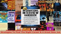 Read  Informational Interview Handbook Essential Strategies To Find The Right Career  A Great Ebook Free