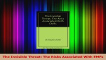 The Invisible Threat The Risks Associated With EMFs Download