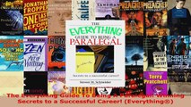 Read  The Everything Guide To Being A Paralegal Winning Secrets to a Successful Career Ebook Free