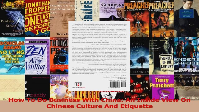 How To Do Business With China An Inside View On Chinese Culture And Etiquette PDF