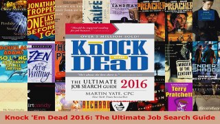 Download  Knock Em Dead 2016 The Ultimate Job Search Guide PDF Online