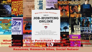 Read  What Color Is Your Parachute Guide to JobHunting Online Sixth Edition Blogging Career EBooks Online