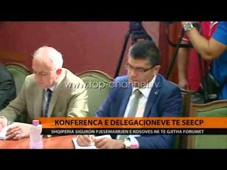Konferenca e delegacioneve të SEECP - Top Channel Albania - News - Lajme