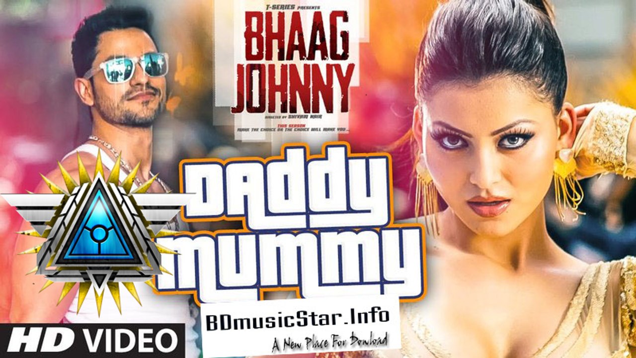 Daddy Mummy  - Bhaag Johnny