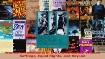 Read  Womens Movements in the United States Woman Suffrage Equal Rights and Beyond EBooks Online