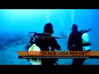 `20 mijë lega nën det` - Top Channel Albania - News - Lajme
