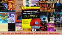 Read  Answering Tough Interview Questions for Dummies Ebook Free