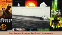 Read  Don James Prewar Surfing Photographs Ebook Free