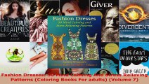 Read  Fashion Dresses 50 Mind Calming And Stress Relieving Patterns Coloring Books For adults EBooks Online
