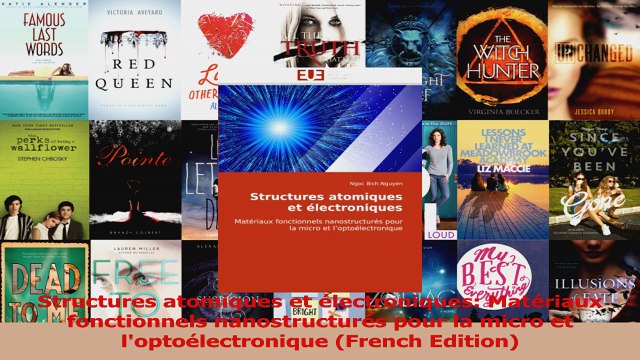 Download Structures atomiques et électroniques Matériaux fonctionnels nanostructurés pour la micro Ebook Online
