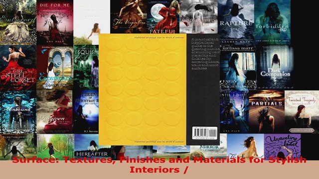 Read Surface Textures Finishes and Materials for Stylish Interiors EBooks Online