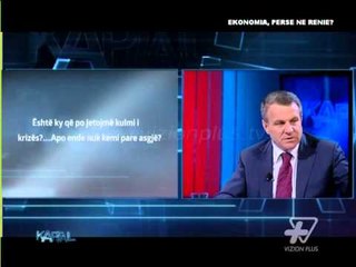 Kapital - Ekonomia, perse ne renie? - Pj.3 - 10 Tetor 2014 - Talk show - Vizion Plus
