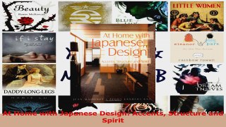 Read  At Home with Japanese Design Accents Structure and Spirit EBooks Online