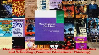 Read  Men Engaging Feminisms ProFeminism Backlashes and Schooling Feminist Educational PDF Free