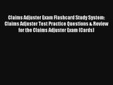 [PDF] Claims Adjuster Exam Flashcard Study System: Claims Adjuster Test Practice Questions