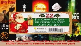 Read  Coupons from Santa for Good Boys and Girls Stocking stuffer coupons to redeem throughout Ebook Free
