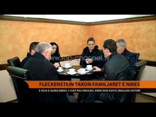 Fleckenstein takohet me familjarët e Aleks Nikës - Top Channel Albania - News - Lajme