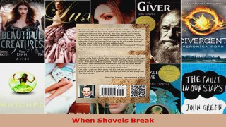 Read  When Shovels Break EBooks Online