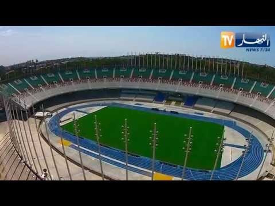 حصريا للنهارTV : ملعب 05 جويلية في حلته الجديدة...