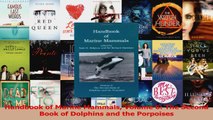 PDF Download  Handbook of Marine Mammals Volume 6 The Second Book of Dolphins and the Porpoises PDF Online