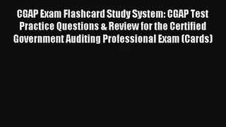 [PDF Download] CGAP Exam Flashcard Study System: CGAP Test Practice Questions & Review for