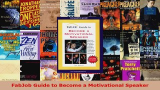 Read  FabJob Guide to Become a Motivational Speaker Ebook Free