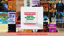 Read  Opportunities in Holistic Health Care Careers Opportunities InâSeries Ebook Free