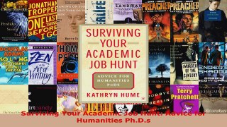 Read  Surviving Your Academic Job Hunt Advice for Humanities PhDs EBooks Online