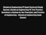 [PDF] Chemical Engineering PE Exam Flashcard Study System: Chemical Engineering PE Test Practice