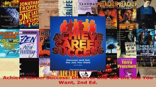 Download  Achieve Career Success Discover and Get the Job You Want 2nd Ed PDF Online