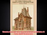 Victorian Brick and Terra-Cotta Architecture in Full Color: 16 Plates (Dover Architecture)