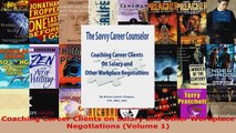 Read  Coaching Career Clients on Salary and Other Workplace Negotiations Volume 1 Ebook Free