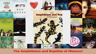 PDF Download  The Amphibians and Reptiles of Missouri Read Full Ebook