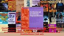Read  Certification and Accreditation Programs Directory A Descriptive Guide to National EBooks Online