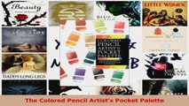 Read  The Colored Pencil Artists Pocket Palette PDF Free
