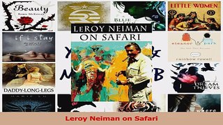 PDF Download  Leroy Neiman on Safari PDF Full Ebook