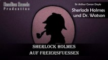 Sherlock Holmes - Auf Freiersfuessen (Hörspiel) von Arthur Conan Doyle