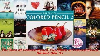 Read  The Best of Colored Pencil Two Best of Colored Pencil Series No 2 Ebook Free
