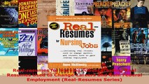 Read  Realresumes for Nursing Jobs Including Real Resumes Used to Change Careers and Gain PDF Online