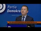 PD: Ndaloni komisionin hetimor për KLD-në - Top Channel Albania - News - Lajme