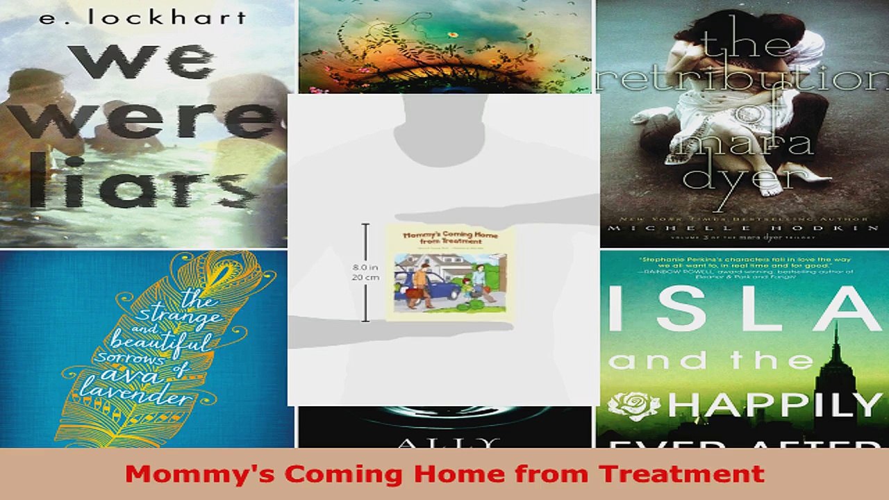 Read  Mommys Coming Home from Treatment EBooks Online