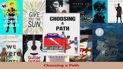 Read  Choosing a Path EBooks Online