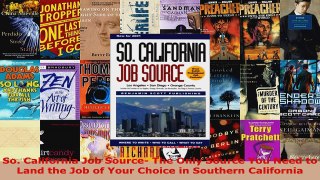 Read  So California Job Source The Only Source You Need to Land the Job of Your Choice in EBooks Online