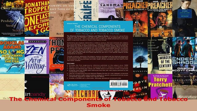 Read The Chemical Components of Tobacco and Tobacco Smoke EBooks Online