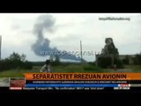 Ukrainë, separatistët rrëzuan avionin - Top Channel Albania - News - Lajme