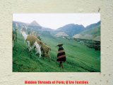 Hidden Threads of Peru: Q'Ero Textiles