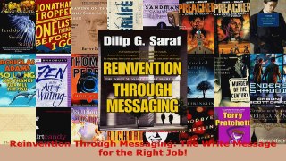 Read  Reinvention Through Messaging The Write Message for the Right Job EBooks Online