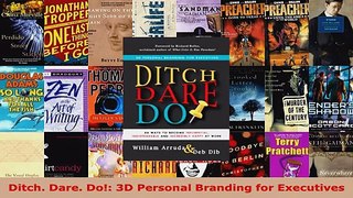 Read  Ditch Dare Do 3D Personal Branding for Executives EBooks Online