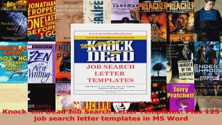 Read  Knock em Dead Job Search Letter Templates Plus 125 job search letter templates in MS EBooks Online